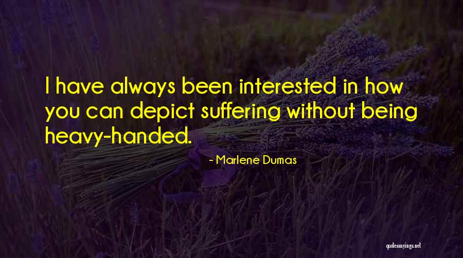 Orthodontists Challenge Quotes By Marlene Dumas Orthodontists Challenge Quotes By Marlene Dumas