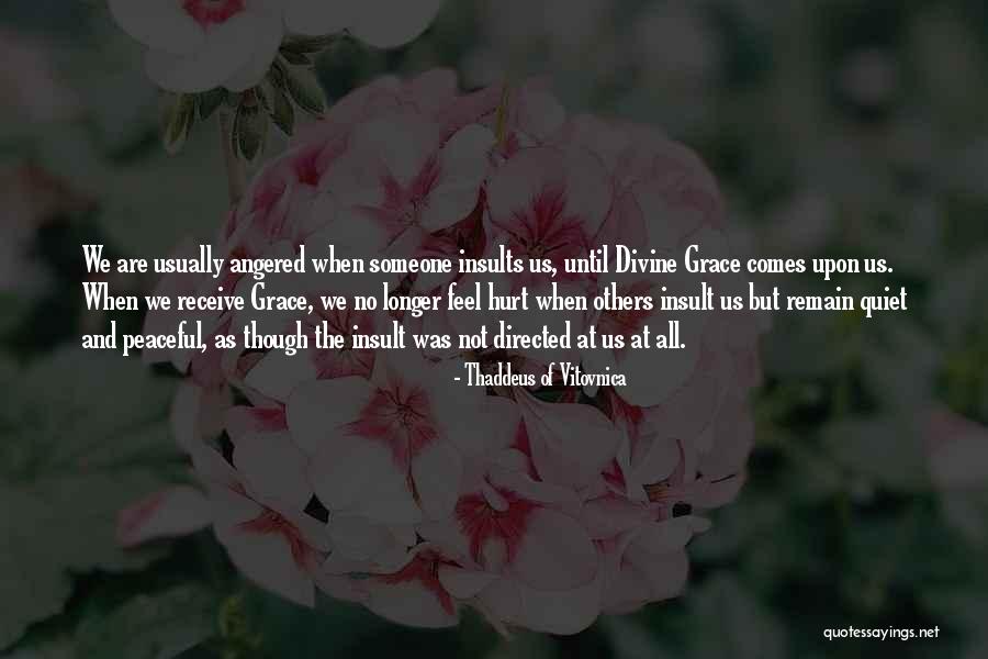 Orthodox Christianity Quotes By Thaddeus Of Vitovnica Orthodox Christianity Quotes By Thaddeus Of Vitovnica