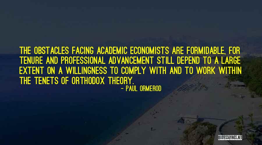 Orthodox Quotes By Paul Ormerod Orthodox Quotes By Paul Ormerod
