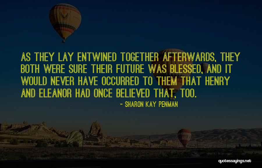 Orthodoxia Ellhnismos Quotes By Sharon Kay Penman Orthodoxia Ellhnismos Quotes By Sharon Kay Penman
