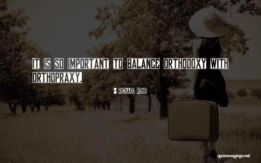 Orthodoxy G K Quotes By Richard Rohr Orthodoxy G K Quotes By Richard Rohr