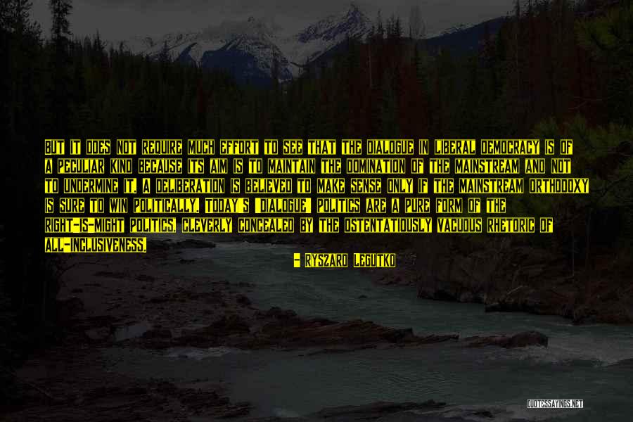 Orthodoxy Quotes By Ryszard Legutko Orthodoxy Quotes By Ryszard Legutko