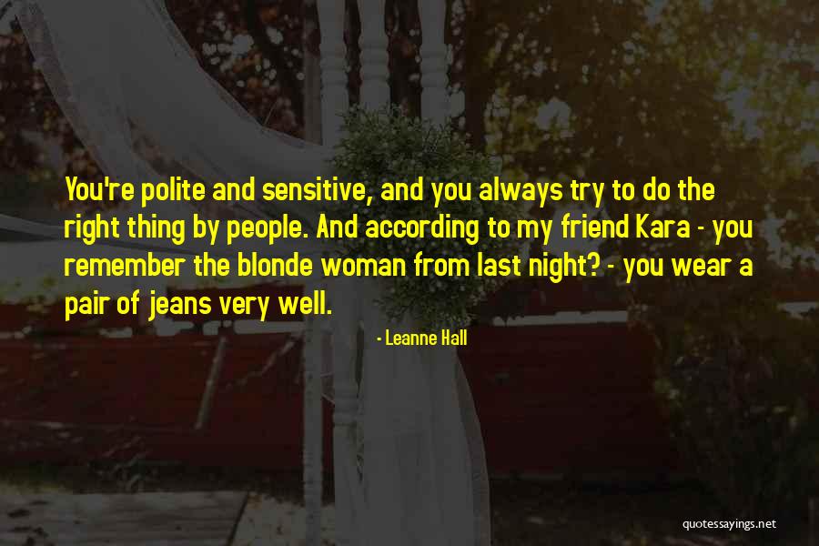 Ortie Quotes By Leanne Hall Ortie Quotes By Leanne Hall