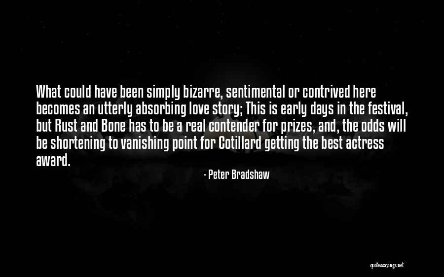 Ortigoza Joven Quotes By Peter Bradshaw Ortigoza Joven Quotes By Peter Bradshaw