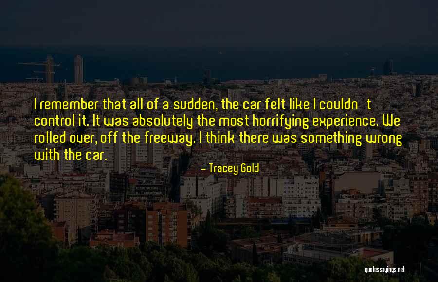 Ortis Pure Quotes By Tracey Gold Ortis Pure Quotes By Tracey Gold
