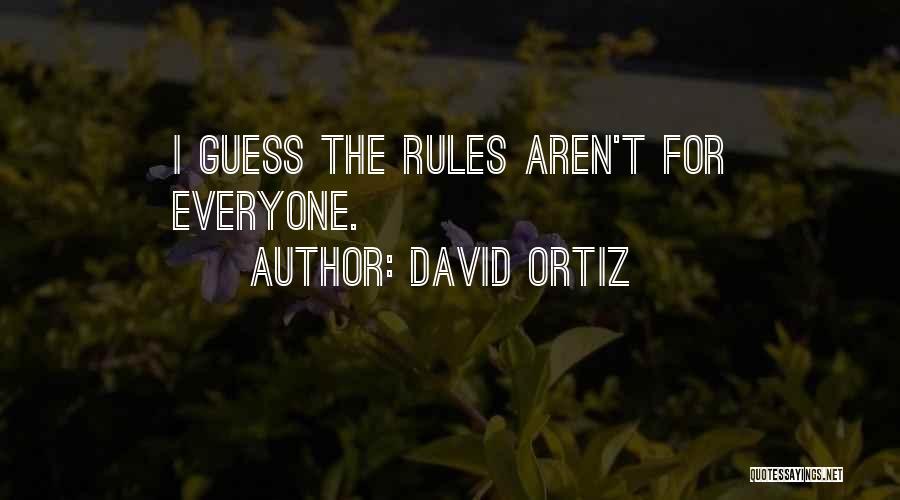 Ortiz Quotes By David Ortiz