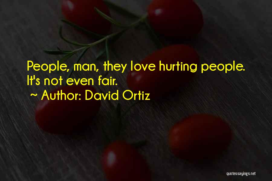 Ortiz Quotes By David Ortiz