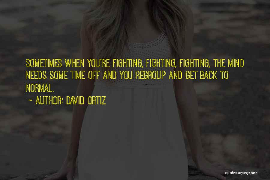 Ortiz Quotes By David Ortiz