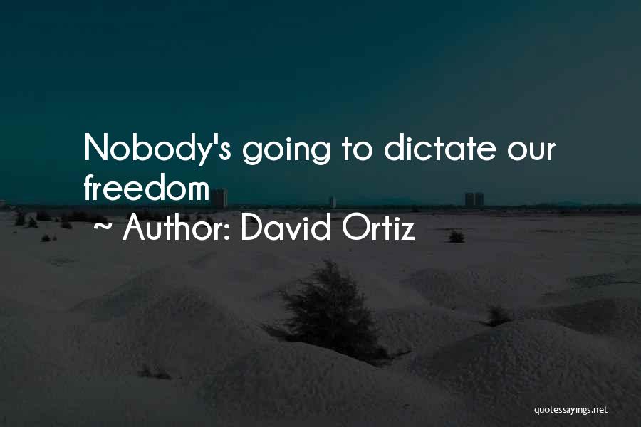 Ortiz Quotes By David Ortiz