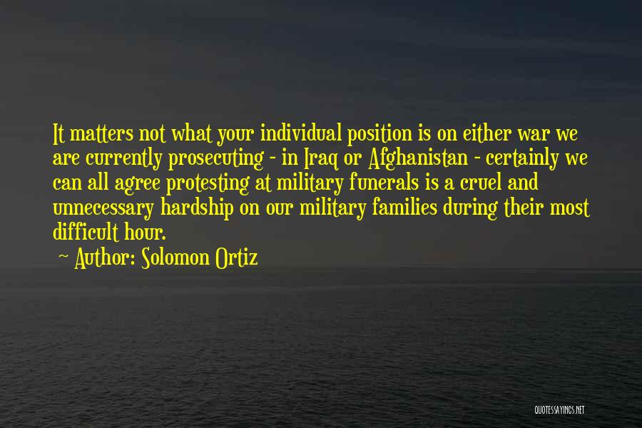 Ortiz Quotes By Solomon Ortiz