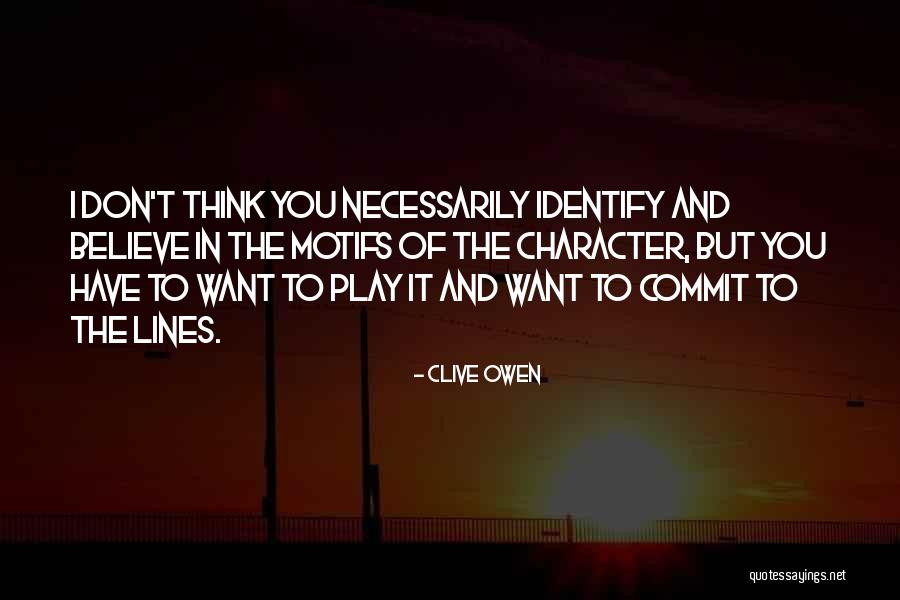Ortlip Family Quotes By Clive Owen Ortlip Family Quotes By Clive Owen