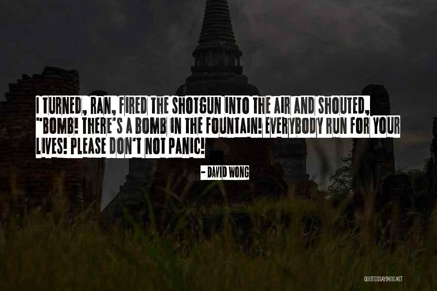 Ortner Center Quotes By David Wong Ortner Center Quotes By David Wong