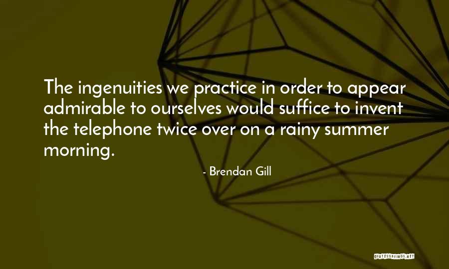 Ortodoxia Cuantica Quotes By Brendan Gill Ortodoxia Cuantica Quotes By Brendan Gill