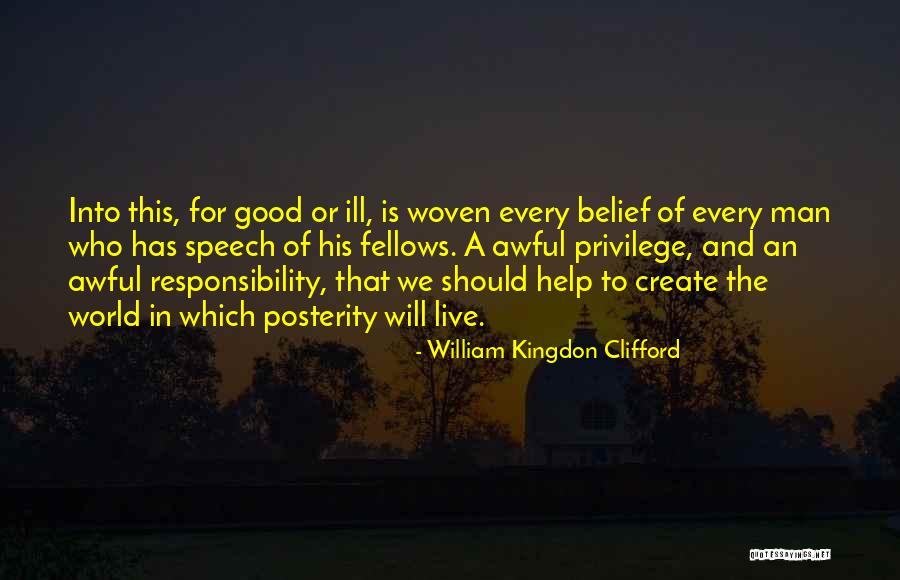 Ortolanis Sign Quotes By William Kingdon Clifford