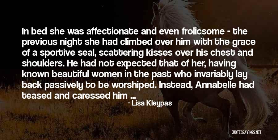 Ortoneda Quotes By Lisa Kleypas Ortoneda Quotes By Lisa Kleypas