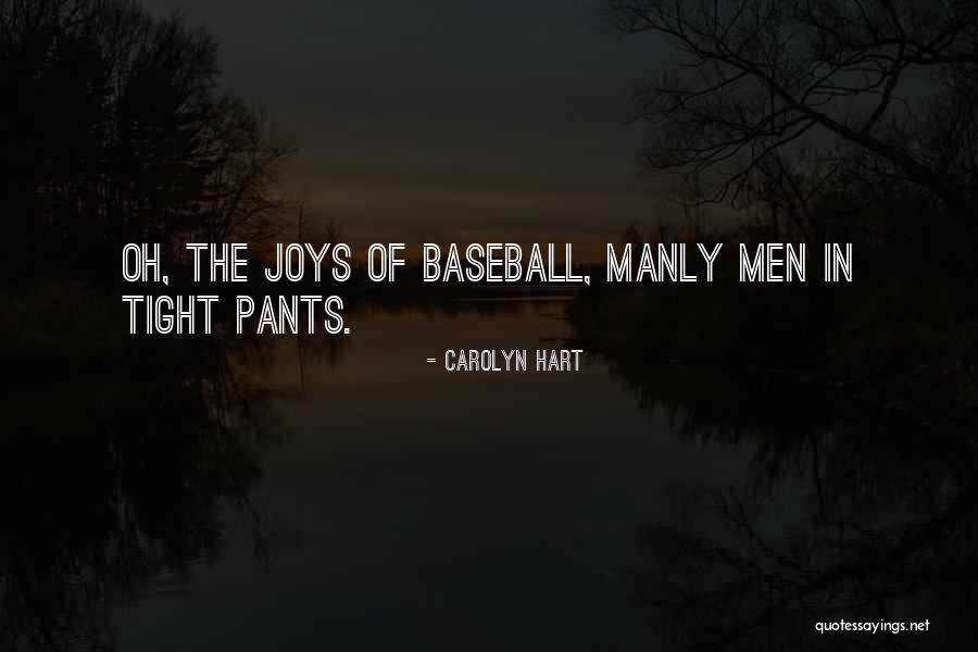 Ortutay Quotes By Carolyn Hart