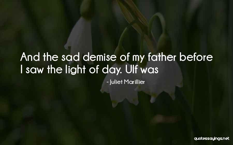 Ortutay Quotes By Juliet Marillier Ortutay Quotes By Juliet Marillier
