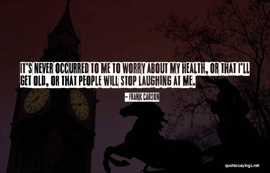 Oruspu Kedi Quotes By Frank Carson Oruspu Kedi Quotes By Frank Carson