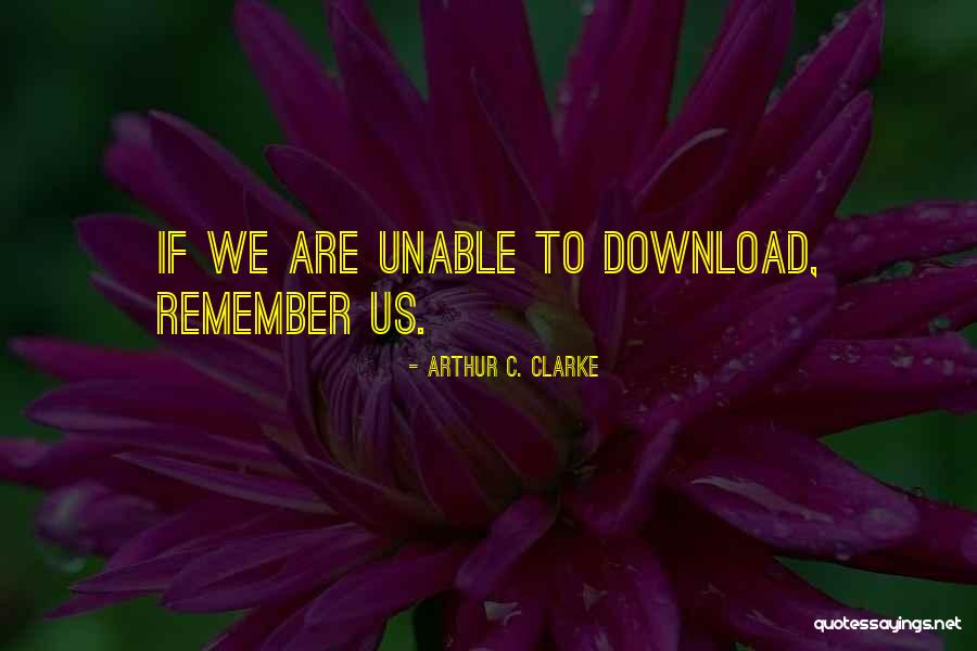 Orvalho Castelo Quotes By Arthur C. Clarke Orvalho Castelo Quotes By Arthur C. Clarke