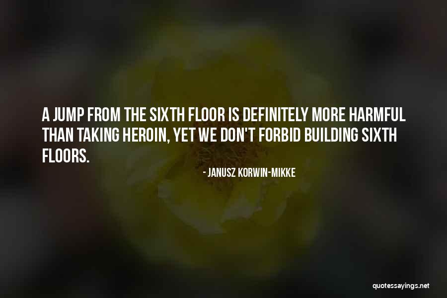 Orveytbos Quotes By Janusz Korwin-Mikke Orveytbos Quotes By Janusz Korwin-Mikke