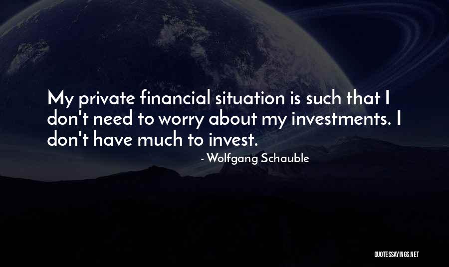 Orveytbos Quotes By Wolfgang Schauble Orveytbos Quotes By Wolfgang Schauble