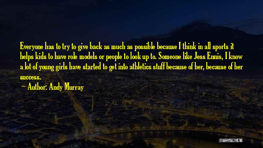 Orville Nix Quotes By Andy Murray