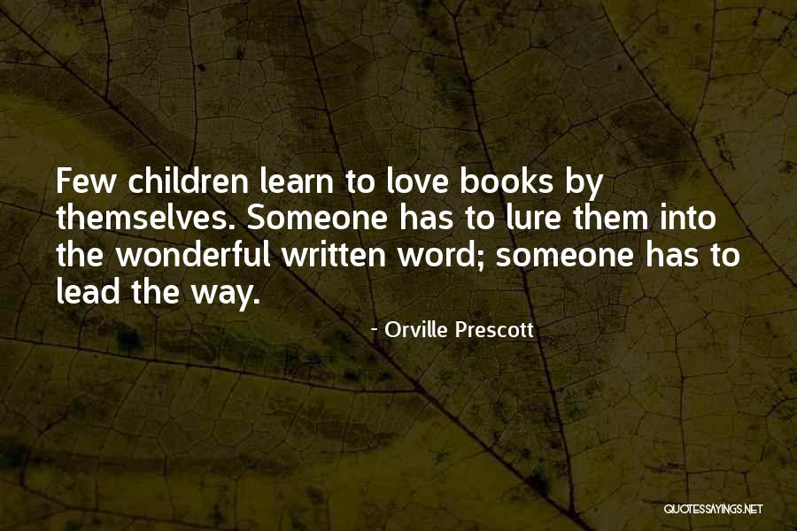 Orville Quotes By Orville Prescott Orville Quotes By Orville Prescott