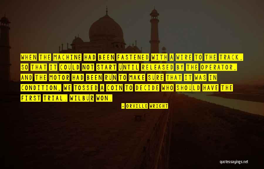 Orville Quotes By Orville Wright Orville Quotes By Orville Wright