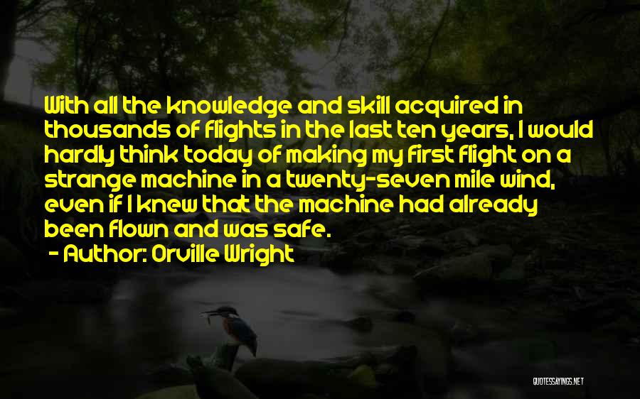 Orville Wright Quotes 1751033