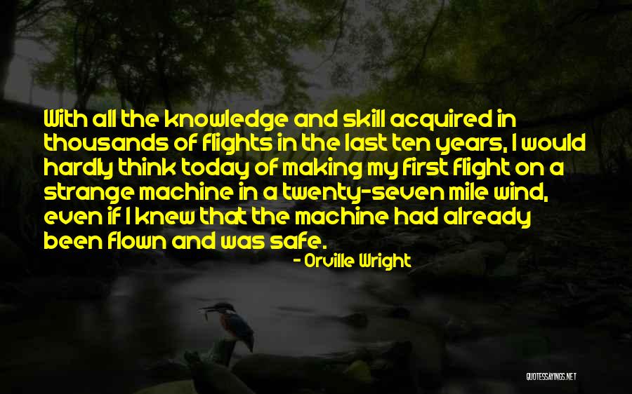 Orville Wright Quotes 1751033