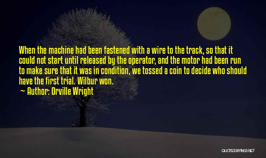 Orville Wright Quotes 548519