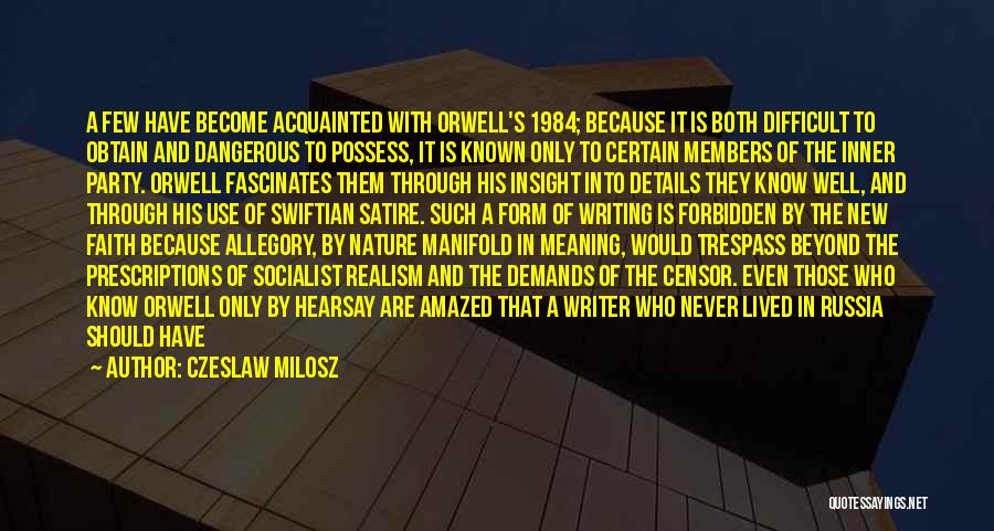 Orwell 1984 Quotes By Czeslaw Milosz