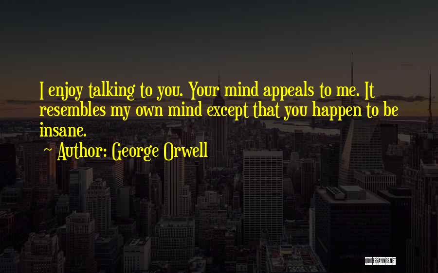 Orwell 1984 Quotes By George Orwell