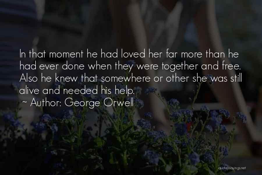 Orwell 1984 Quotes By George Orwell