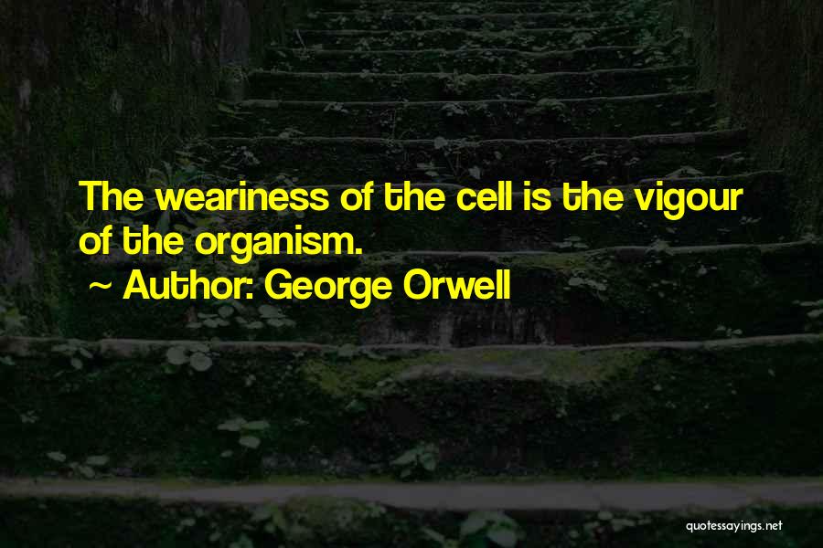 Orwell George Quotes By George Orwell