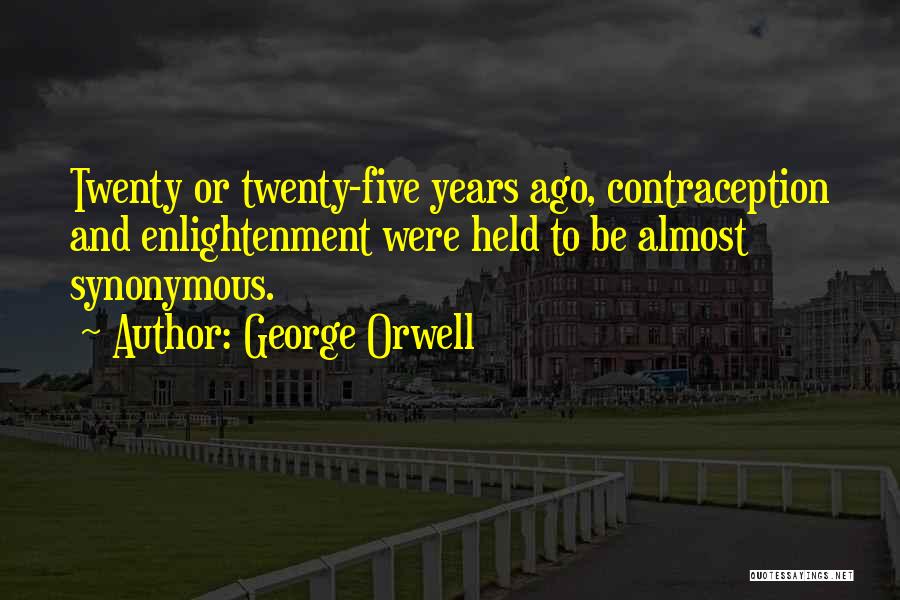 Orwell George Quotes By George Orwell
