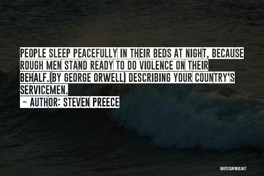 Orwell George Quotes By Steven Preece