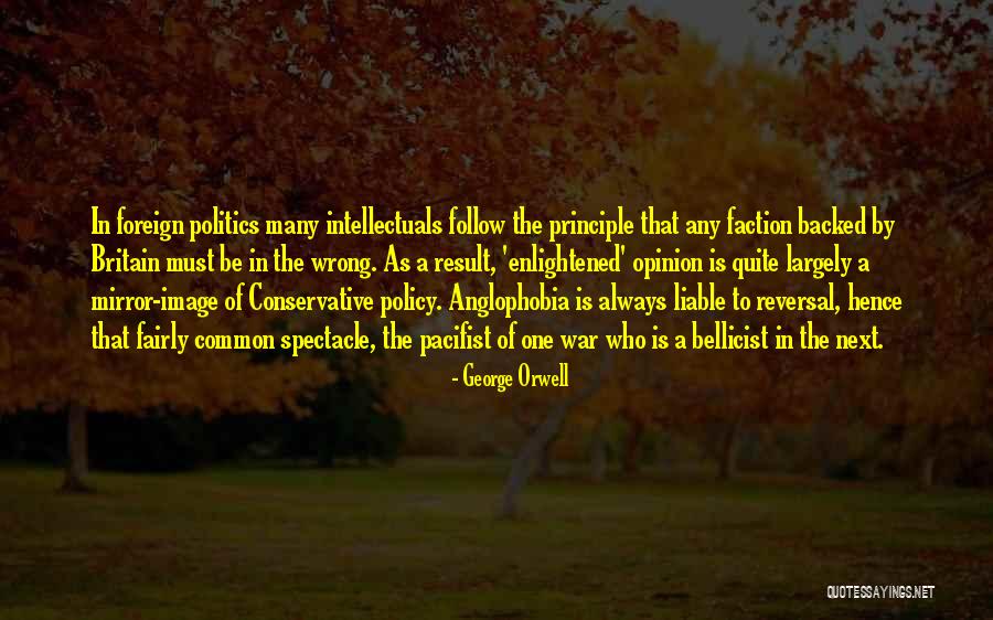 Orwell Pacifism Quotes By George Orwell Orwell Pacifism Quotes By George Orwell