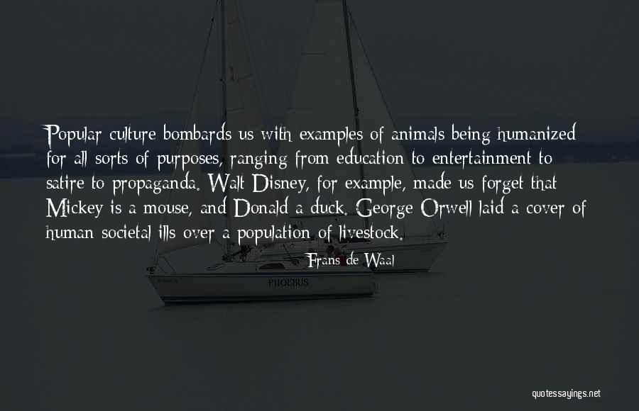 Orwell Quotes By Frans De Waal