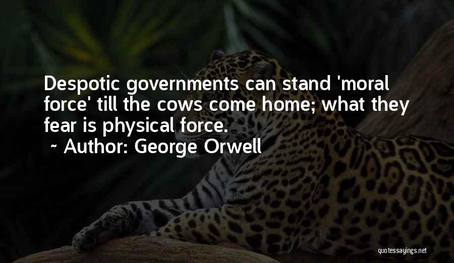 Orwell Quotes By George Orwell
