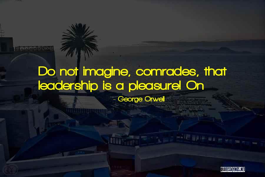 Orwell Quotes By George Orwell Orwell Quotes By George Orwell