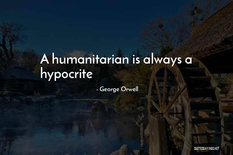 Orwell Quotes By George Orwell