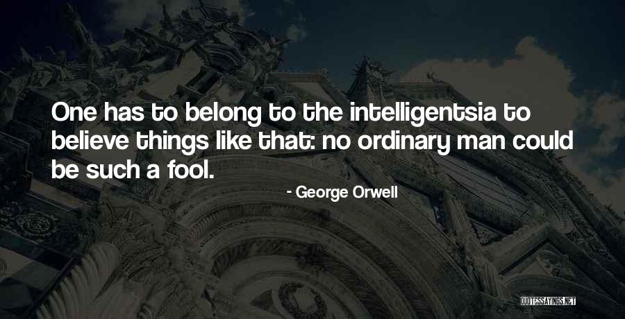 Orwell Quotes By George Orwell