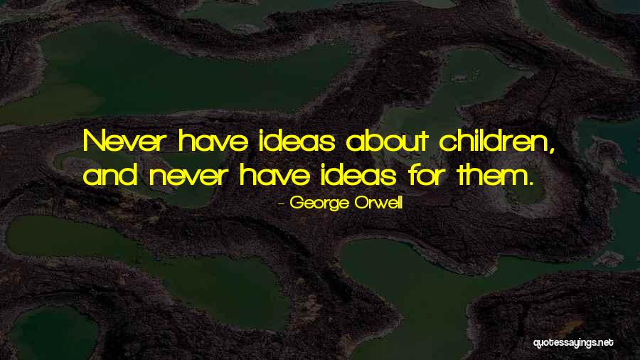 Orwell Quotes By George Orwell Orwell Quotes By George Orwell