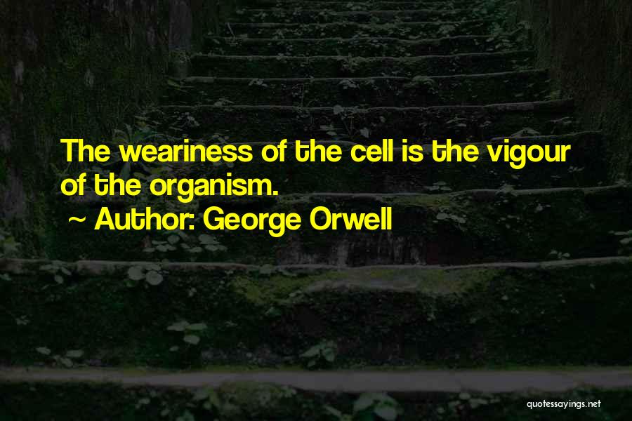 Orwell Quotes By George Orwell