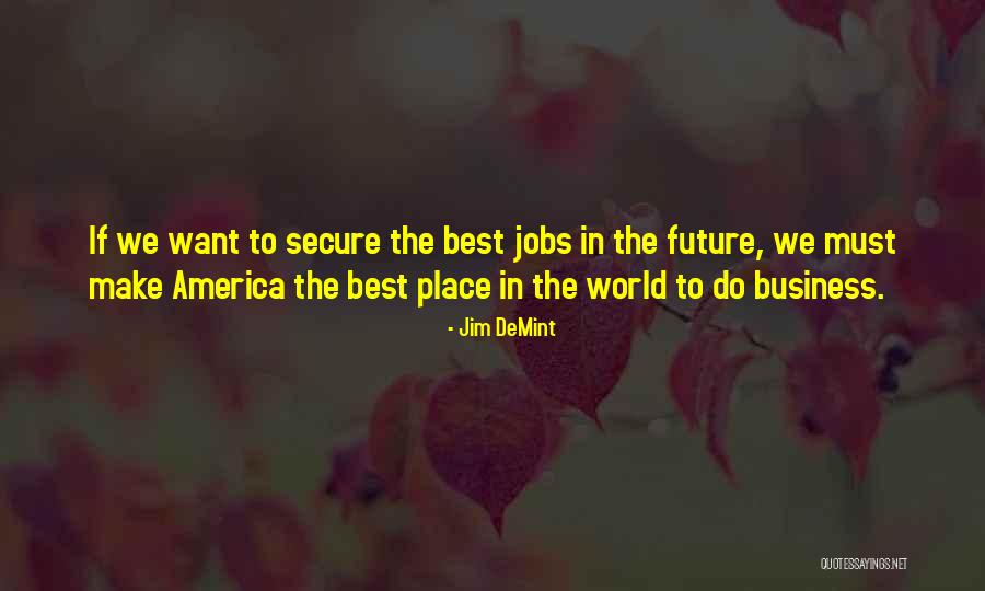 Orzechowski Family Band Quotes By Jim DeMint Orzechowski Family Band Quotes By Jim DeMint