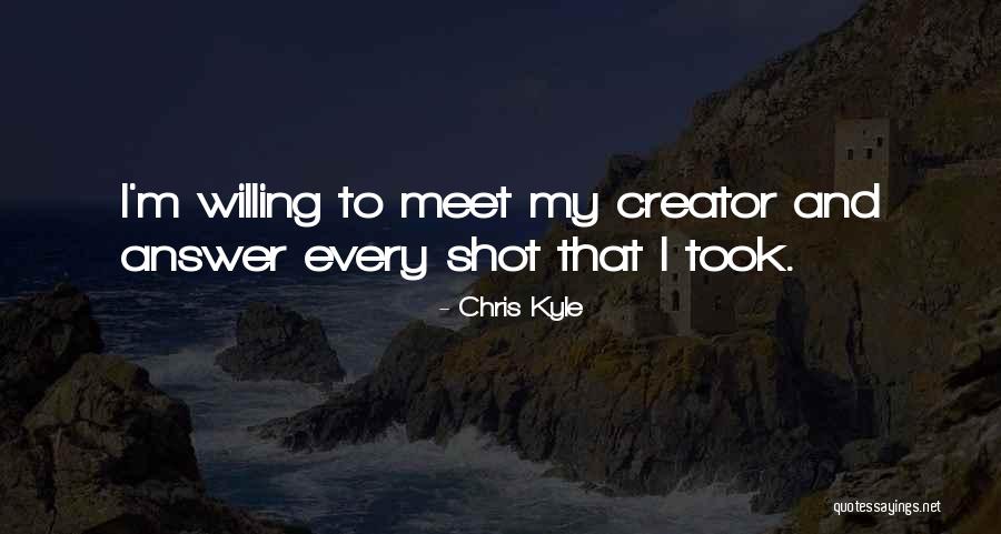 Orzeszek Quotes By Chris Kyle