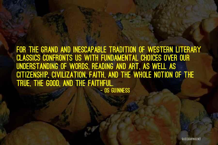Os Guinness Quotes 1281717 Os Guinness Quotes 1281717
