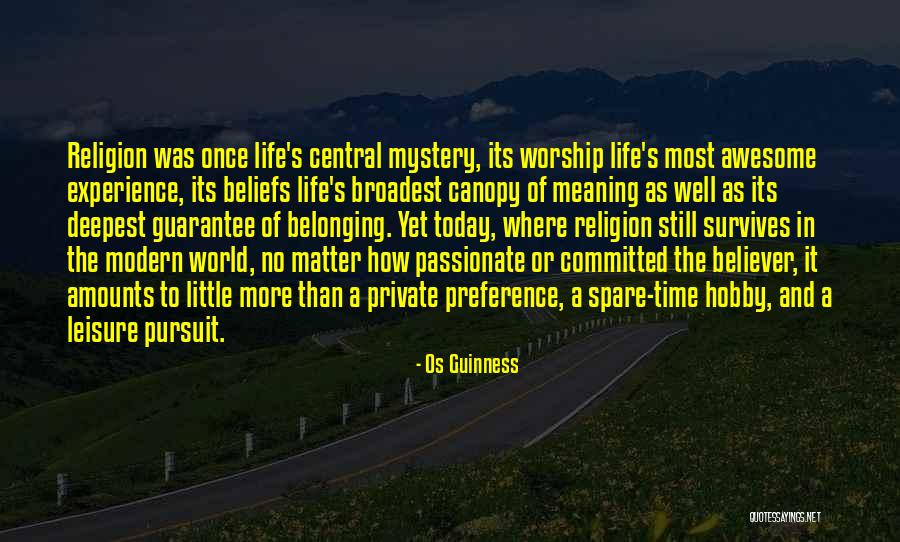 Os Guinness Quotes 1395971 Os Guinness Quotes 1395971