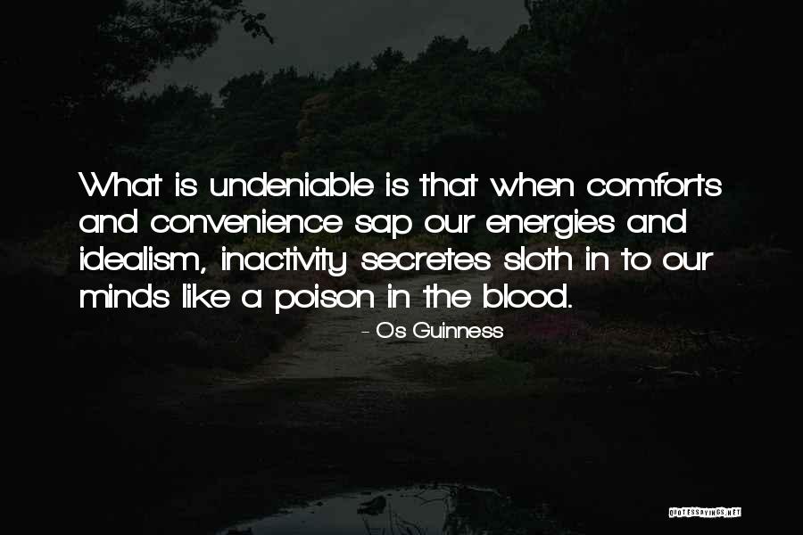 Os Guinness Quotes 832584 Os Guinness Quotes 832584
